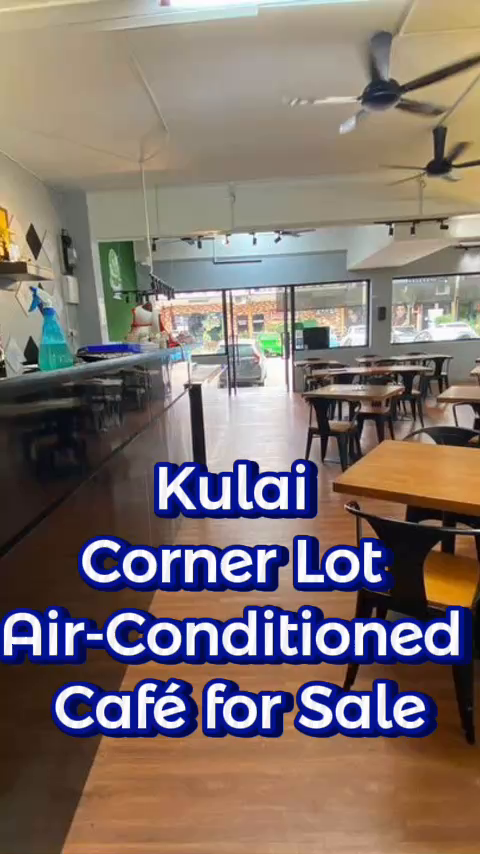 Kulai Corner Lot Café for Sale,